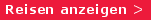 Reisen anzeigen